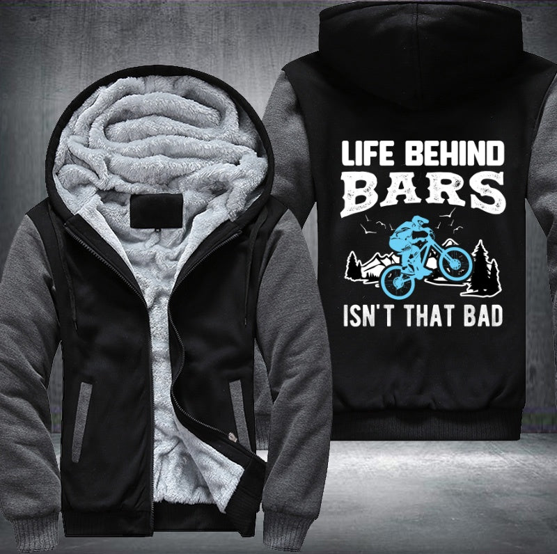 LIFE BEHIND BARS ISN'T THAT BAD Fleece Hoodies Jacket