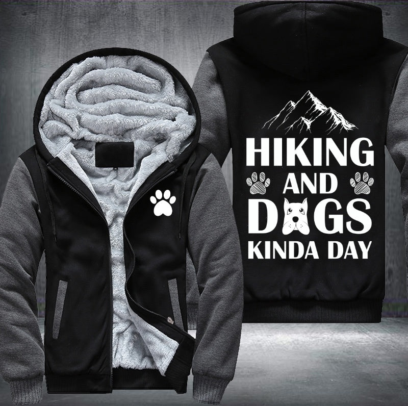Hiking and dogs kinda day Fleece Hoodies Jacket