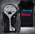 Nursing is a work of heart Fleece Hoodies Jacket