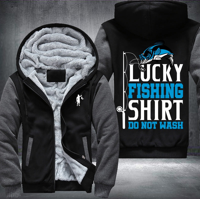 Lucky fishing shirt do not wash Fleece Hoodies Jacket