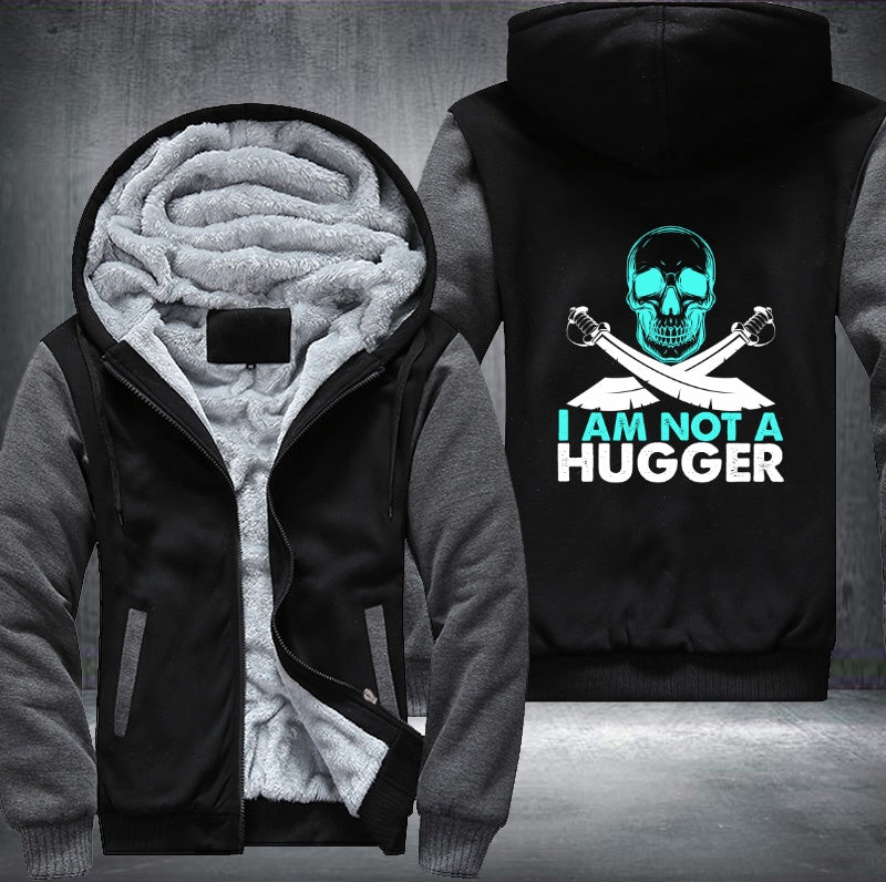 Skull I am not a hugger Fleece Hoodies Jacket