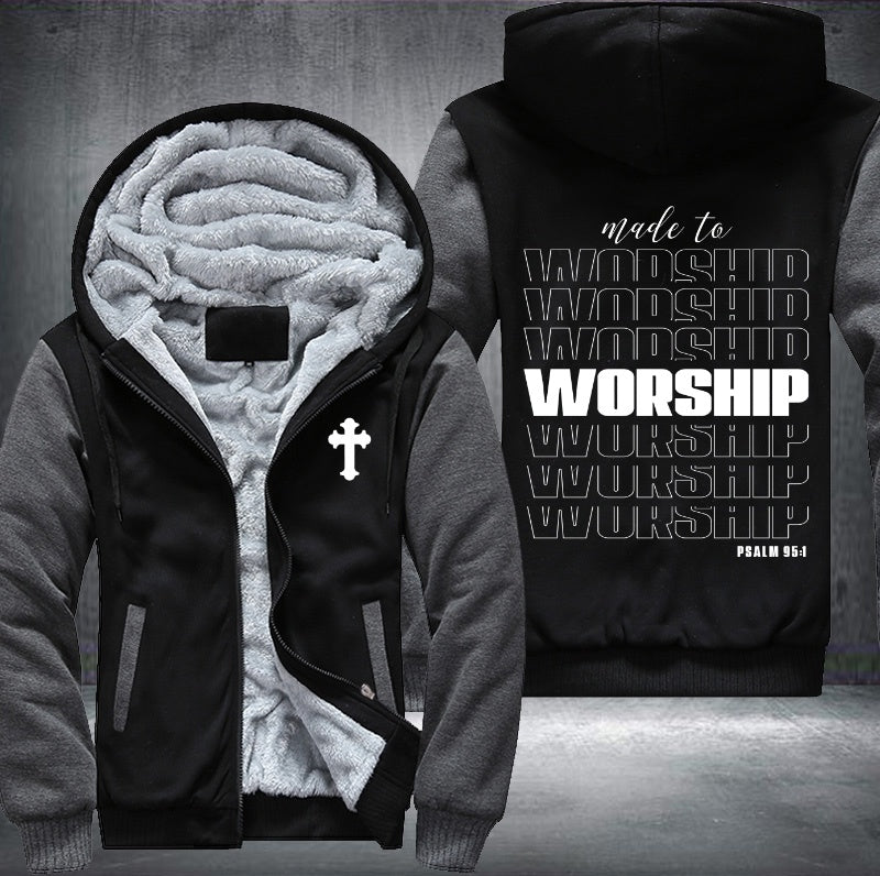 Made to worship PSALM 95:1 Fleece Hoodies Jacket