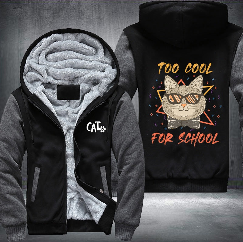 CAT TOO COOL FOR SCHOOL Fleece Hoodies Jacket