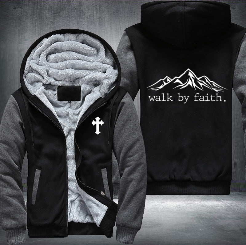 Walk by faith Fleece Hoodies Jacket