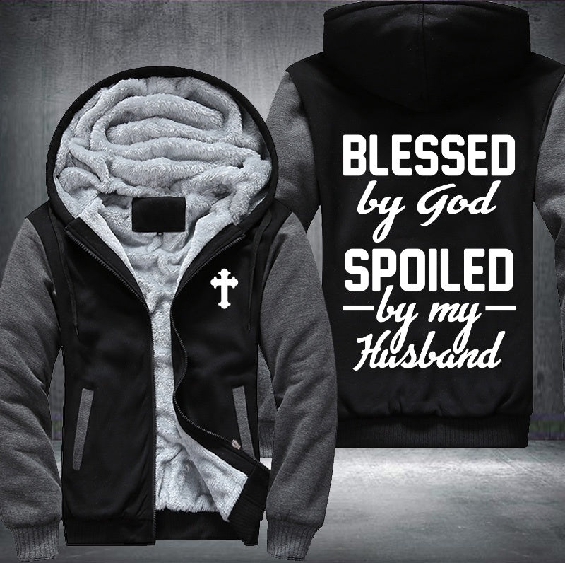 Blessed by god spoiled by my husband Fleece Hoodies Jacket
