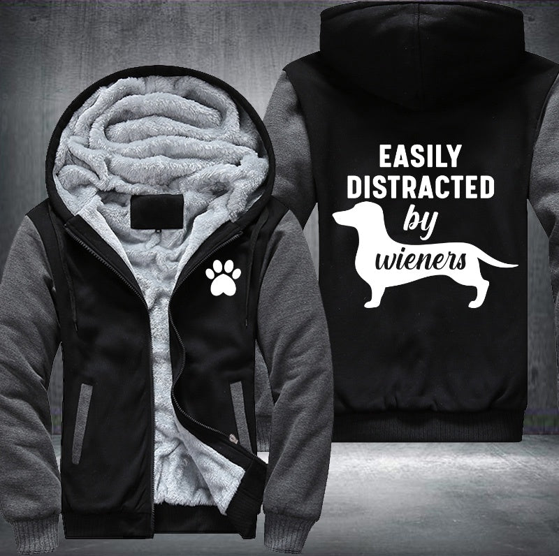 Easily distracted by wieners Fleece Hoodies Jacket