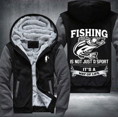 Fishing is not just a sport it's a way of life Fleece Hoodies Jacket