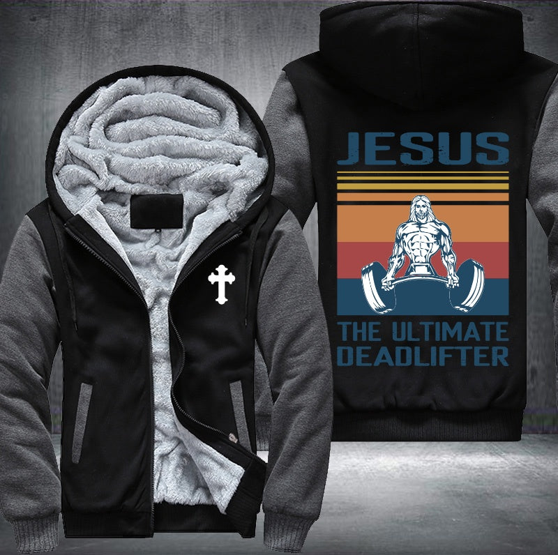 Jesus the ultimate deadlifter Fleece Hoodies Jacket
