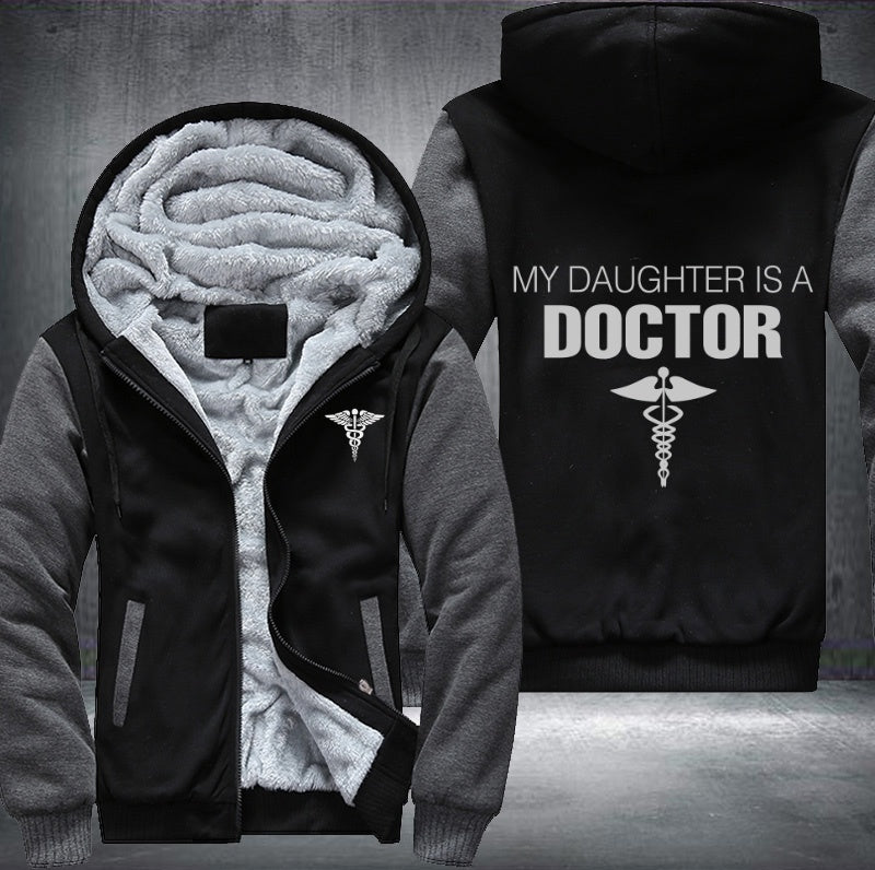 My daughter is a doctor Fleece Hoodies Jacket