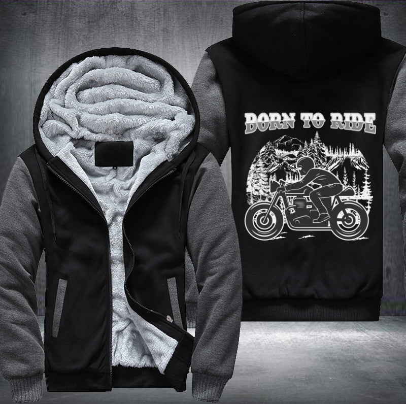 Born to ride design Fleece Hoodies Jacket