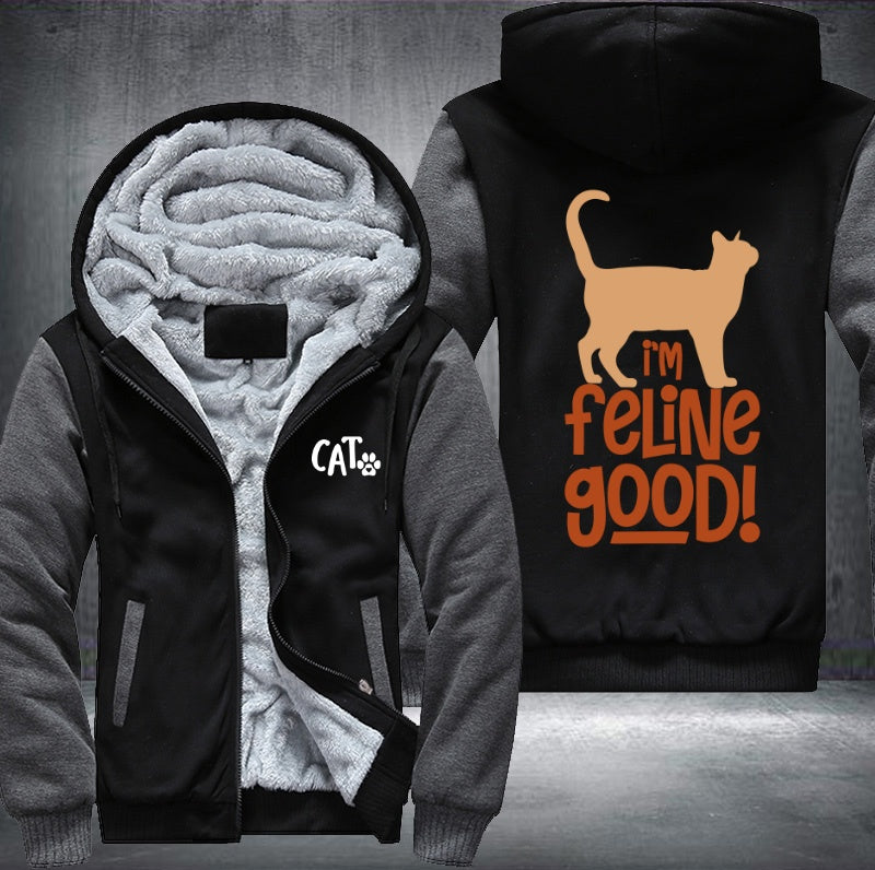 CAT I'm feline good Fleece Hoodies Jacket