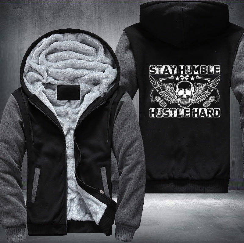 Skull Stay Humble Hustle Hard Fleece Hoodies Jacket