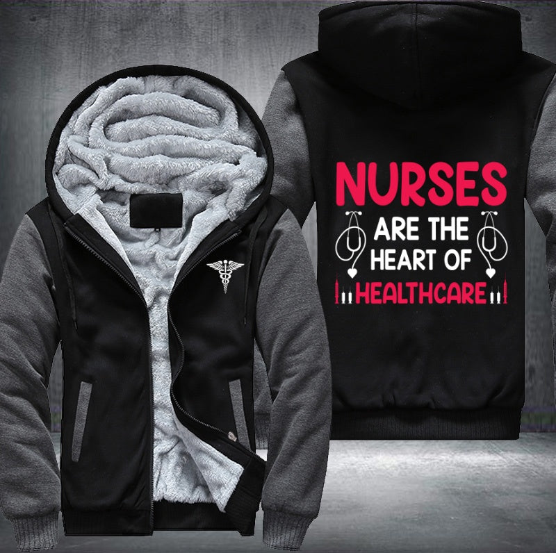 Nurses are the heart of healthcare Fleece Hoodies Jacket