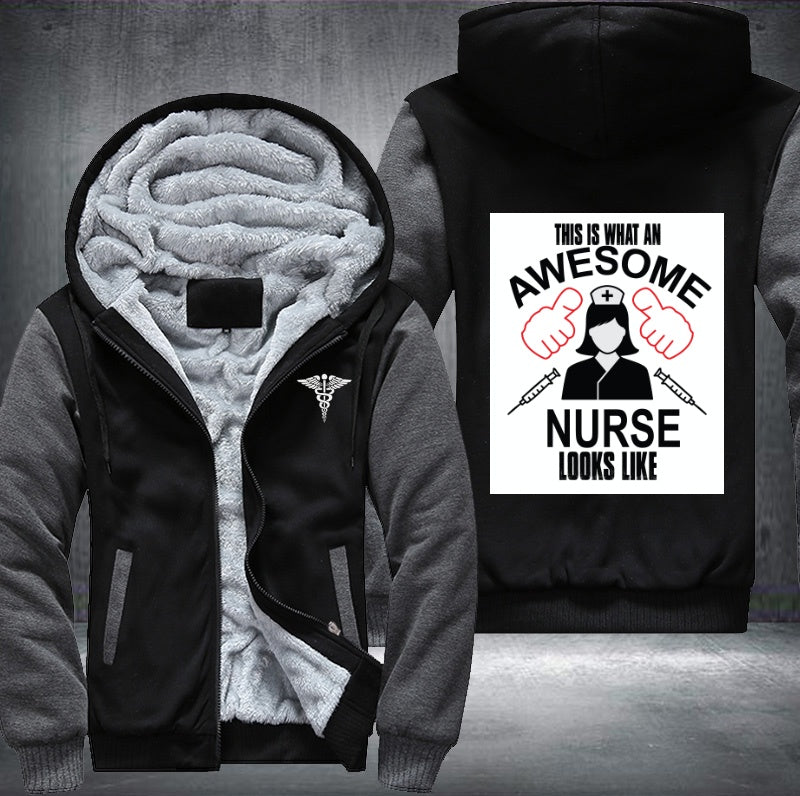 This is what an awesome nurse looks like Fleece Hoodies Jacket