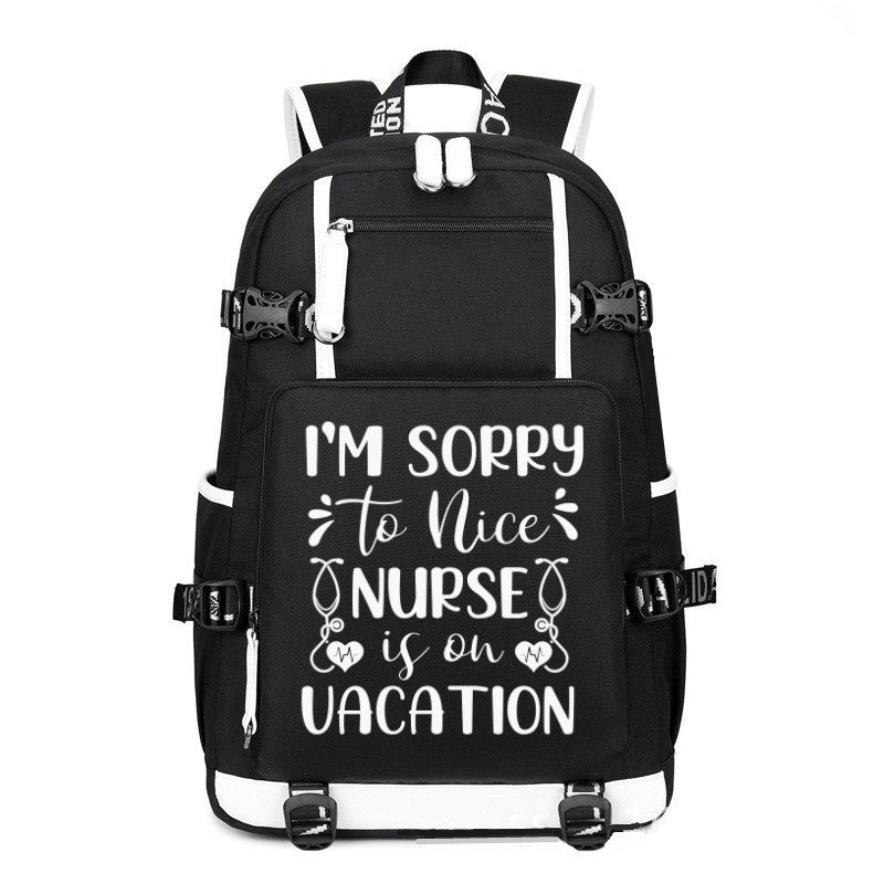 I'M Sorry To Nice Nurse is On Vacation printing Canvas Backpack