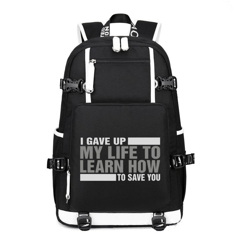 I Gave UP My Live to Learn How printing Canvas Backpack