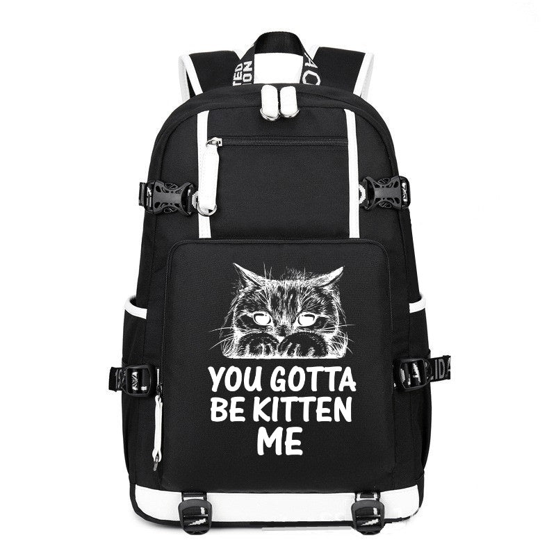 CAT YOU GOTTA BE KITTEN ME black printing Canvas Backpack