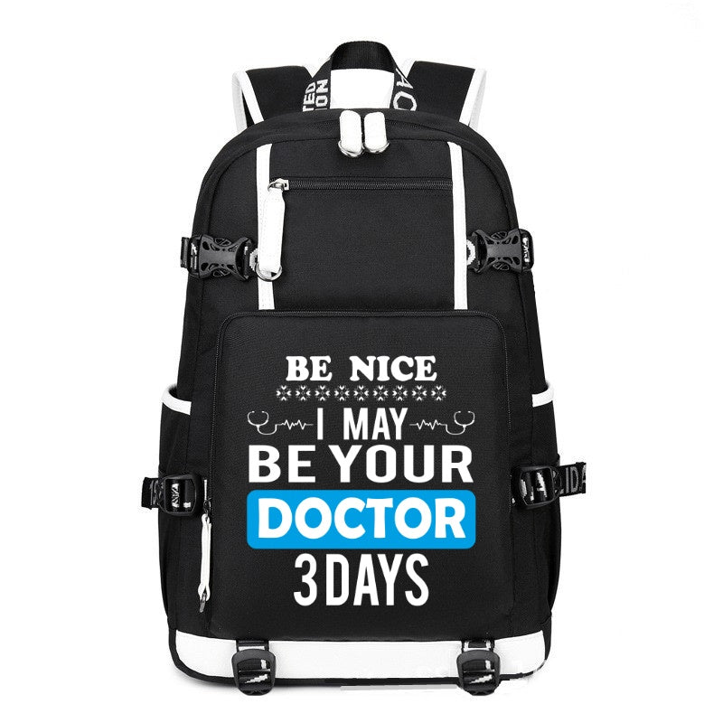 Be Nice I May Be Your Doctor printing Canvas Backpack