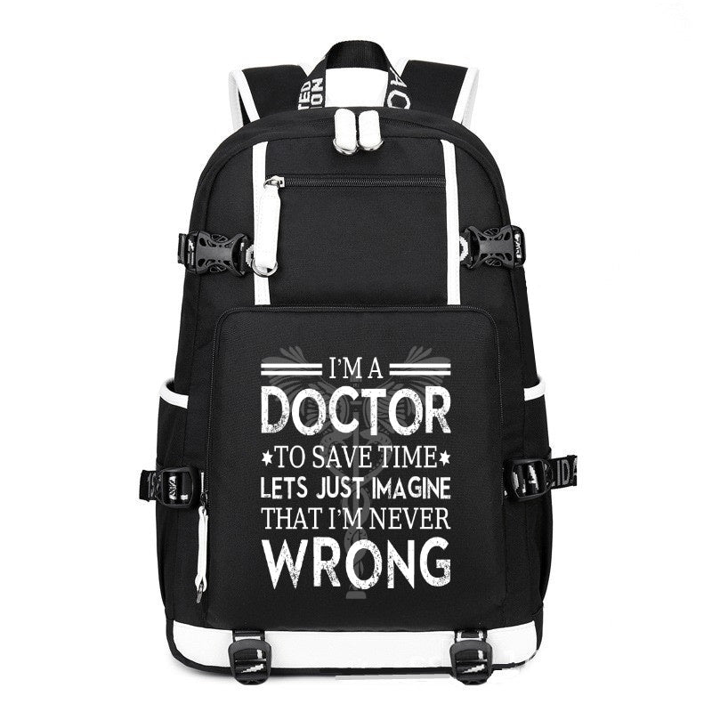 I'M A Doctor To Save Time printing Canvas Backpack