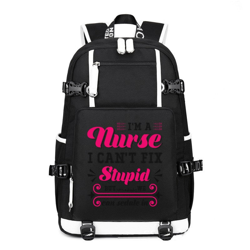 I'M A Nurse I Can't Fix Stupid printing Canvas Backpack