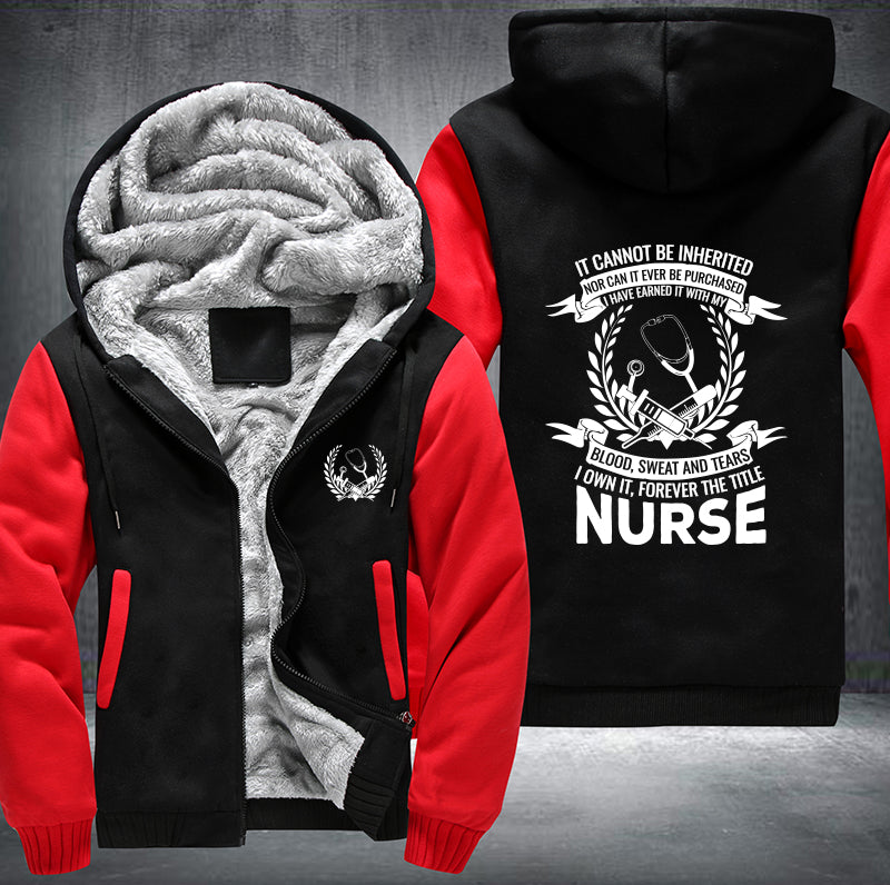 Blood sweat and tears nurse Fleece Hoodies Jacket
