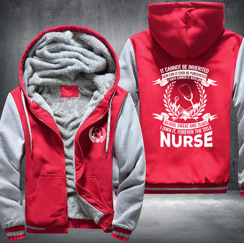 Blood sweat and tears nurse Fleece Hoodies Jacket
