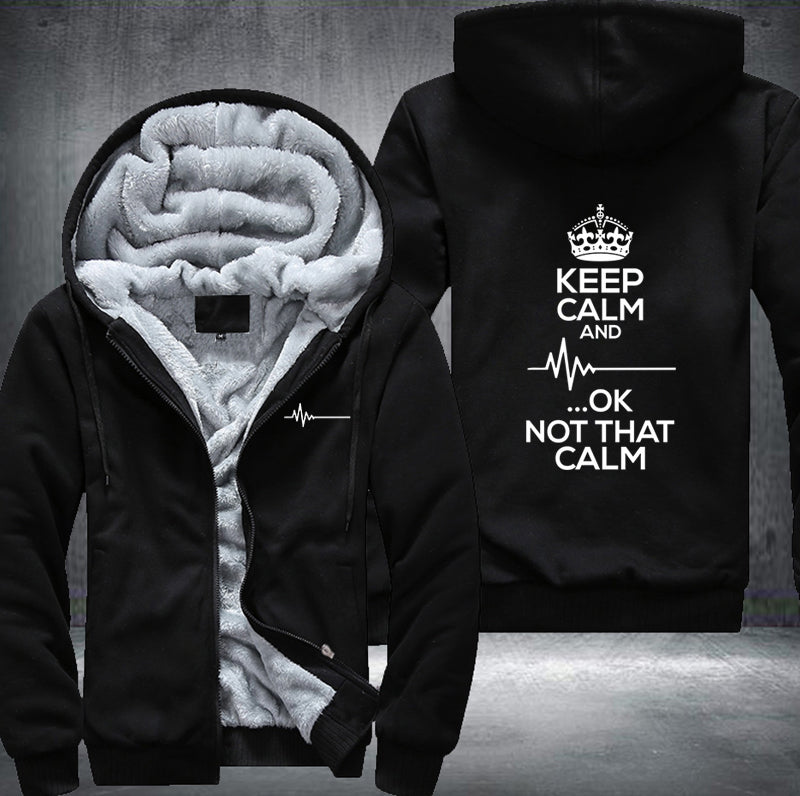 Heart rate keep calm and ok not that calm Fleece Hoodies Jacket