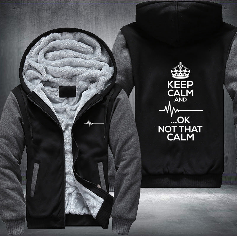 Heart rate keep calm and ok not that calm Fleece Hoodies Jacket