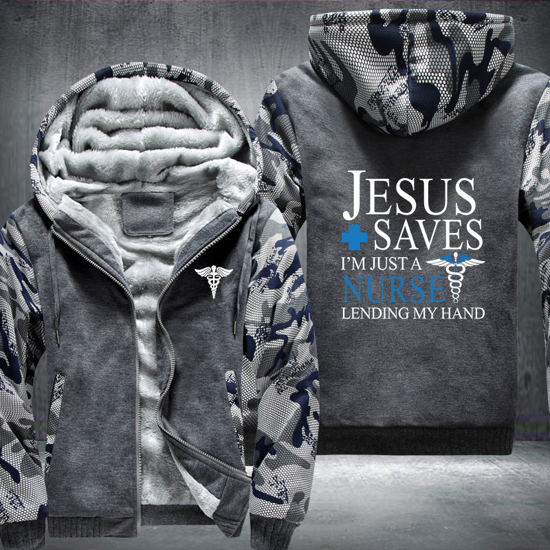 Jesus saves I'm just a nurse Fleece Hoodies Jacket