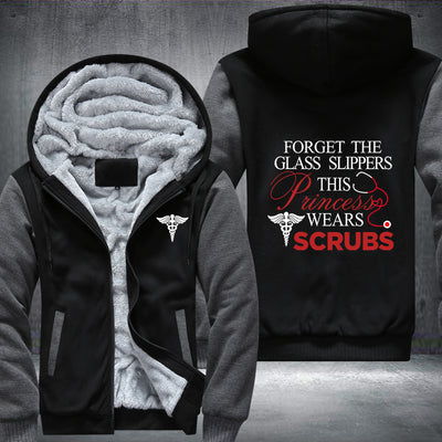 Nurse forget the glass slipper this princess wears scrubs Fleece Hoodies Jacket