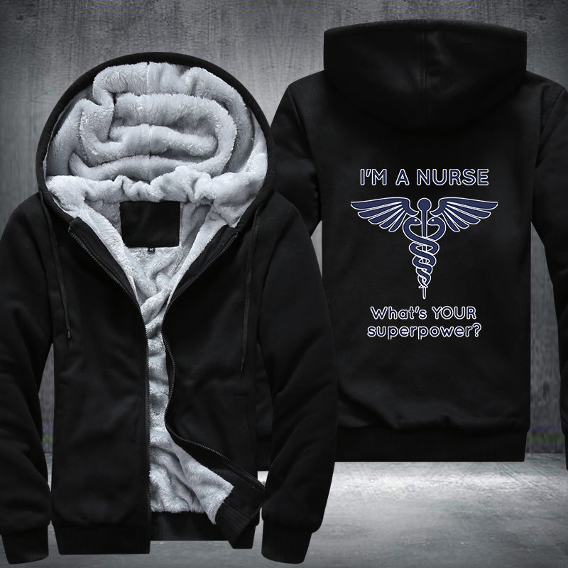 Nurse what's your superpower Fleece Hoodies Jacket