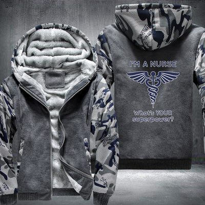 Nurse what's your superpower Fleece Hoodies Jacket
