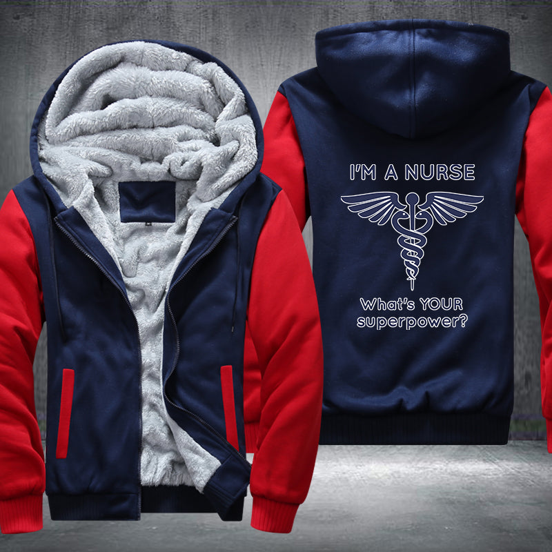Nurse what's your superpower Fleece Hoodies Jacket