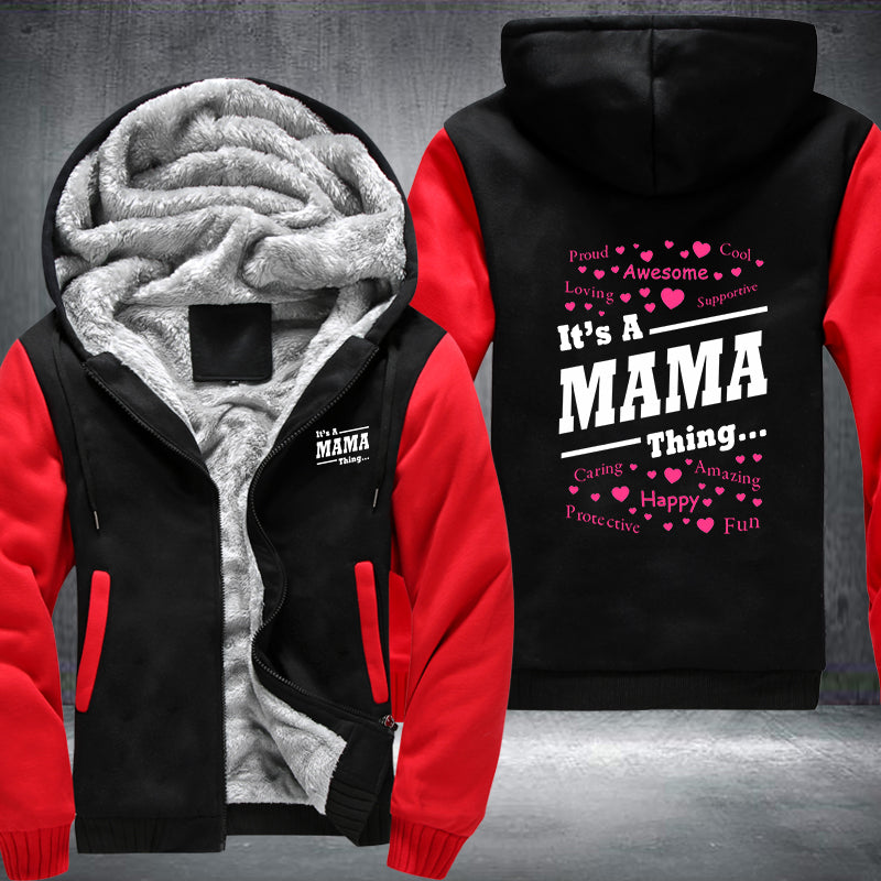 It's a Mama Thing Fleece Hoodies Jacket