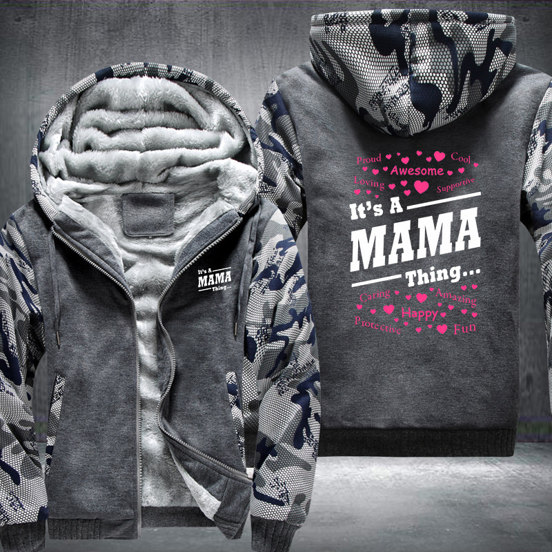 It's a MAMA Thing Fleece Hoodies Jacket