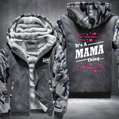 It's a Mama Thing Fleece Hoodies Jacket