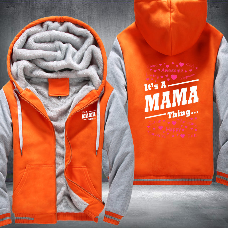 It's a MAMA Thing Fleece Hoodies Jacket