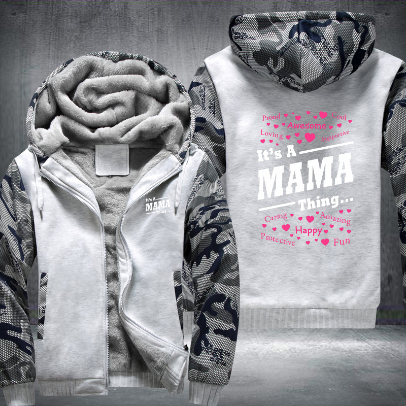 It's a MAMA Thing Fleece Hoodies Jacket