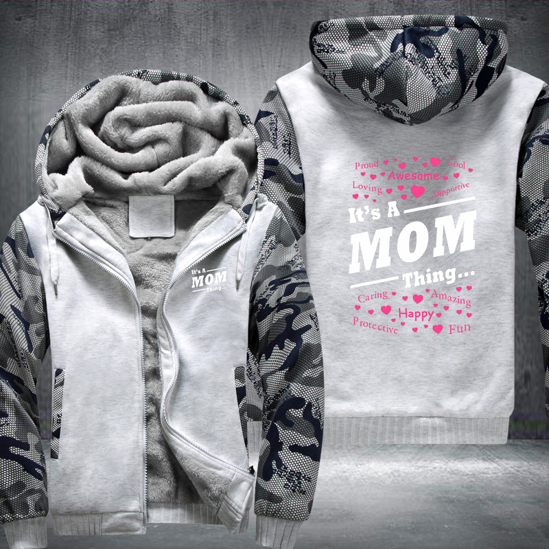 It's a MOM Thing Fleece Hoodies Jacket