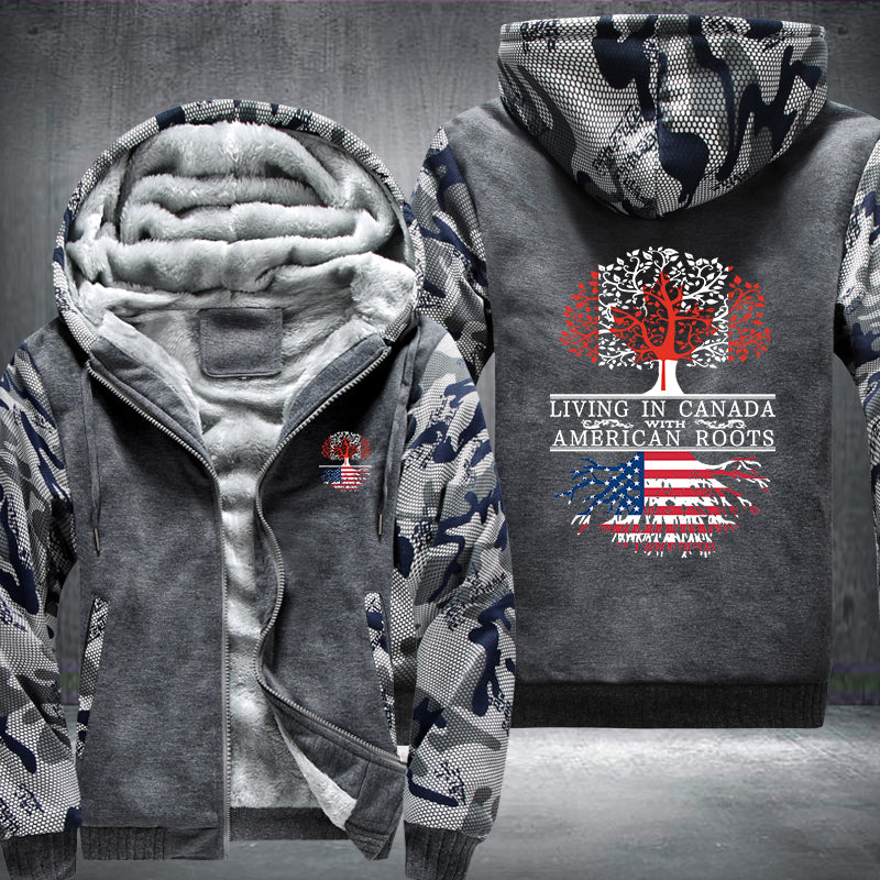 Living in Canada with American Roots Fleece Hoodies Jacket