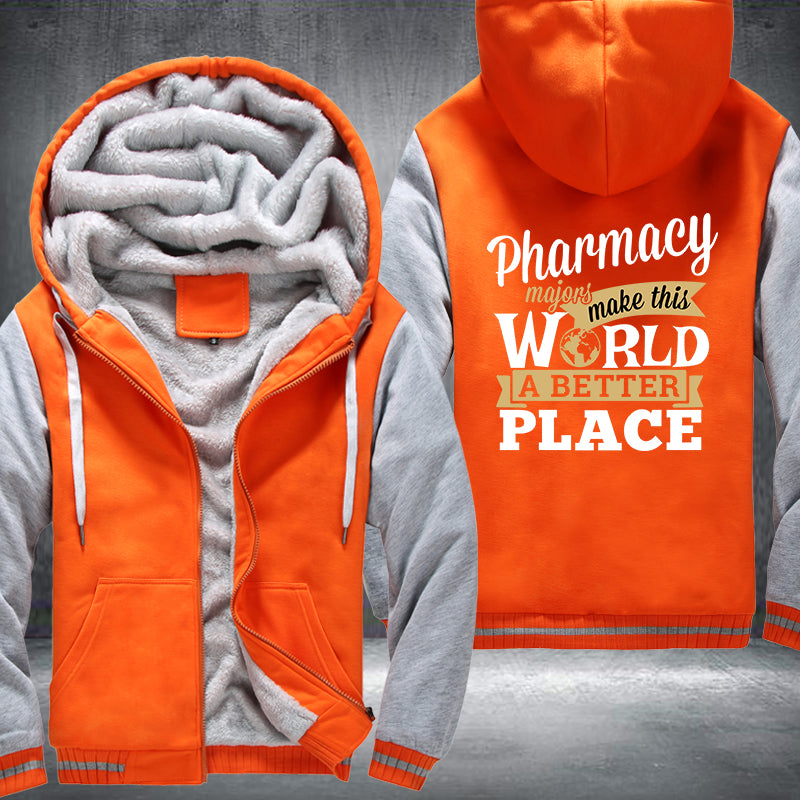 Pharmacy majors make this world a better place Fleece Hoodies Jacket
