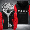NANA I will be there for you Fleece Hoodies Jacket