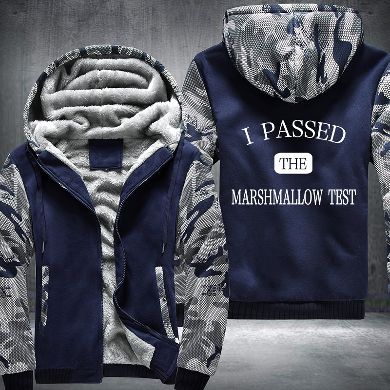 I PASSED THE MARSHMALLOW TEST Fleece Hoodies Jacket