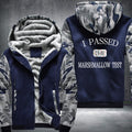 Colorful I PASSED THE MARSHMALLOW TEST Fleece Hoodies Jacket
