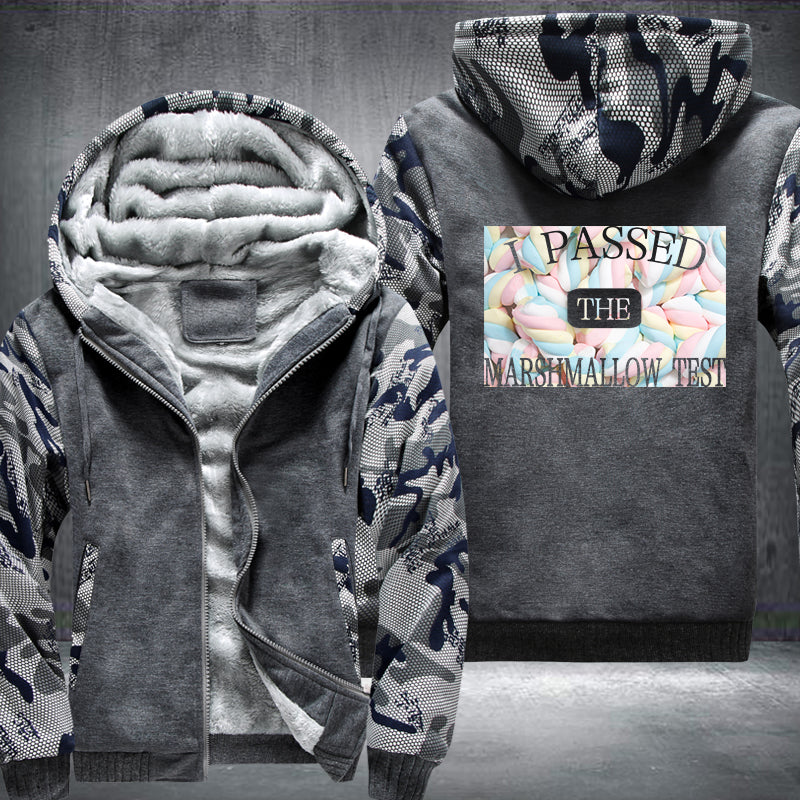 I PASSED THE MARSHMALLOW TEST Design Fleece Hoodies Jacket