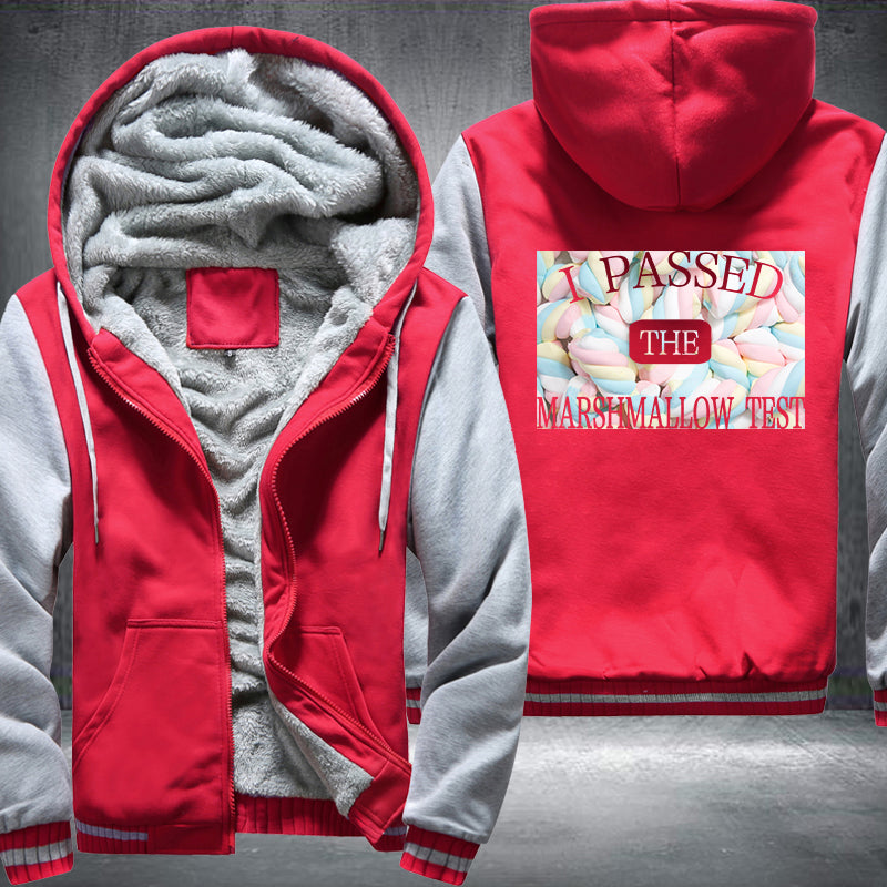 I PASSED THE MARSHMALLOW TEST Design Fleece Hoodies Jacket