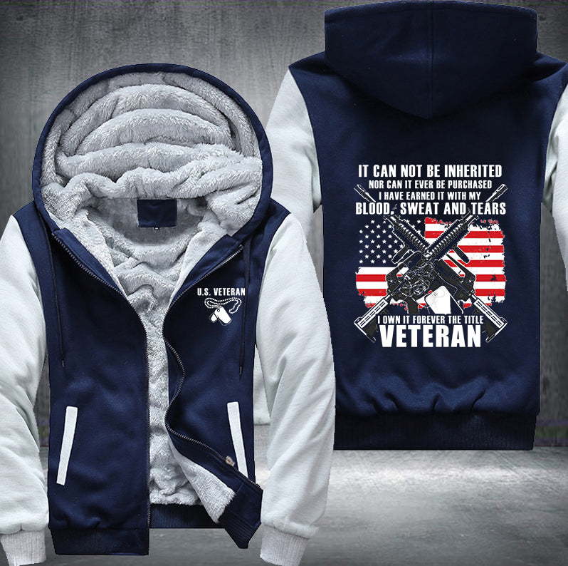 I OWN IT FOREVER THE TITLE VETERAN Fleece Hoodies Jacket