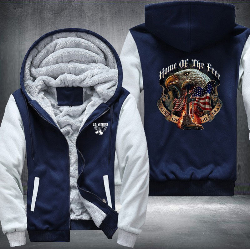 HOME OF THE FREE BECUASE OF THE BRAVE Fleece Hoodies Jacket