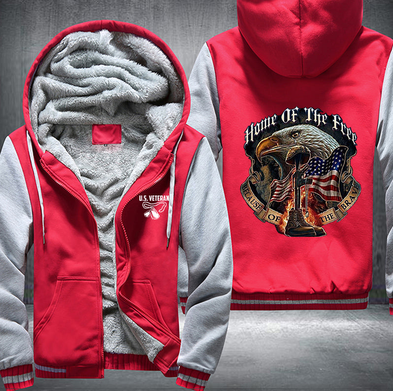 HOME OF THE FREE BECUASE OF THE BRAVE Fleece Hoodies Jacket