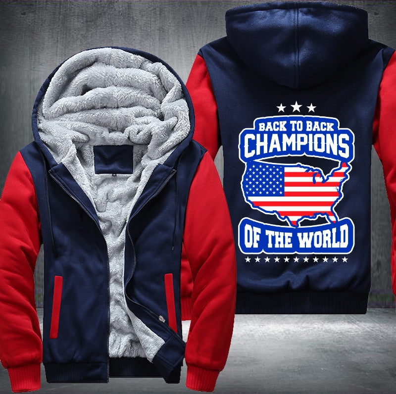 BACK TO BACK CHAMPIONS OF THE WORLD Fleece Hoodies Jacket